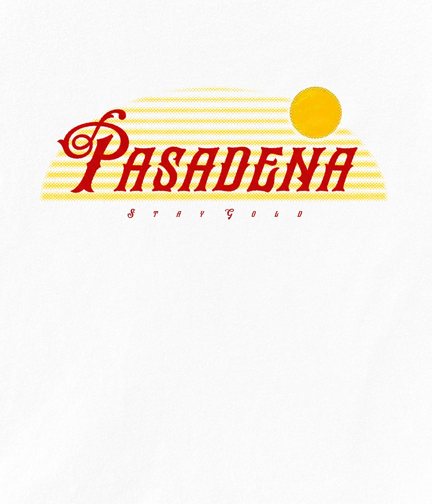 Pasadena Stay Gold Long Sleeve Tee