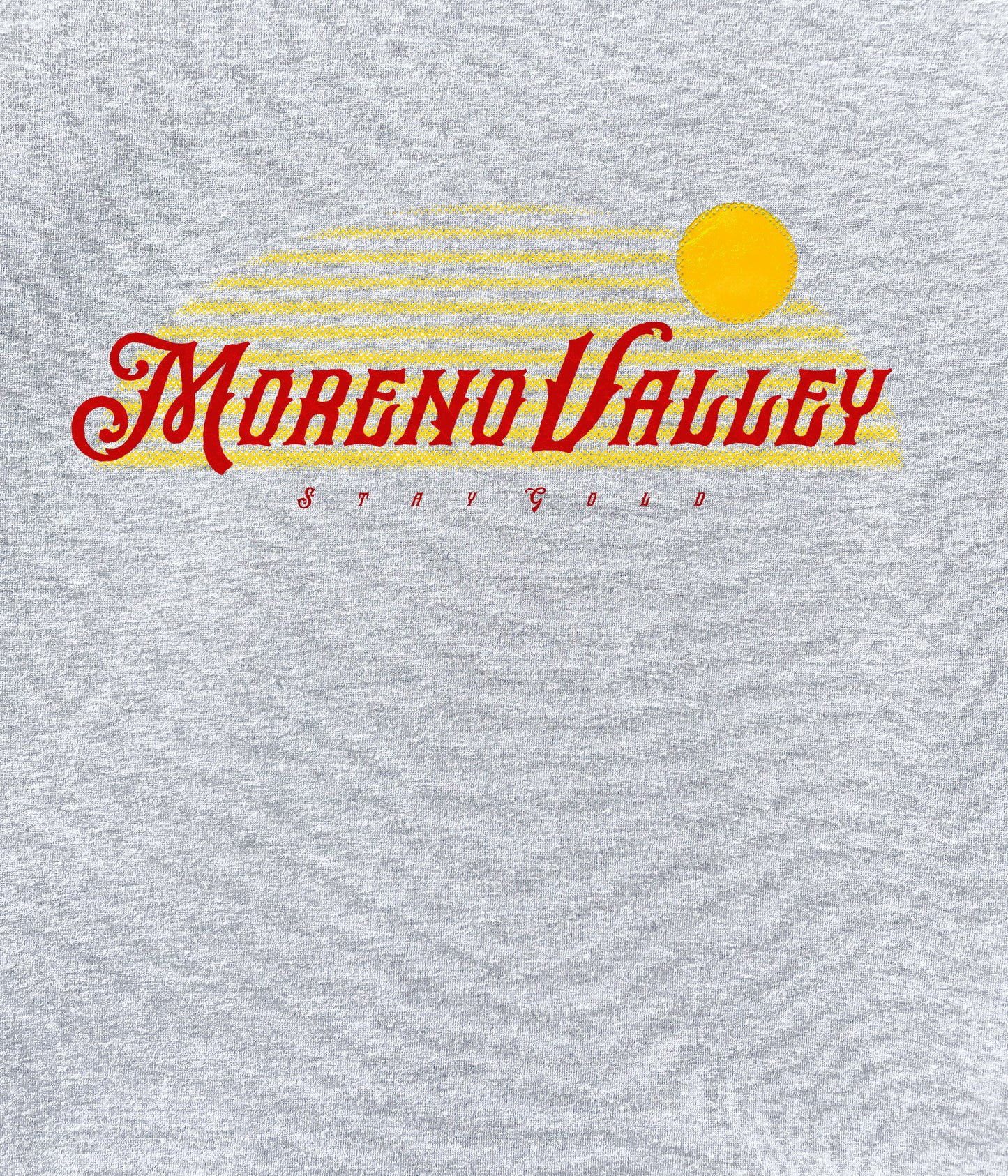 Moreno Valley Stay Gold Crewneck Sweatshirt